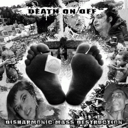 Death On Off : Disharmonic Mass Destruction